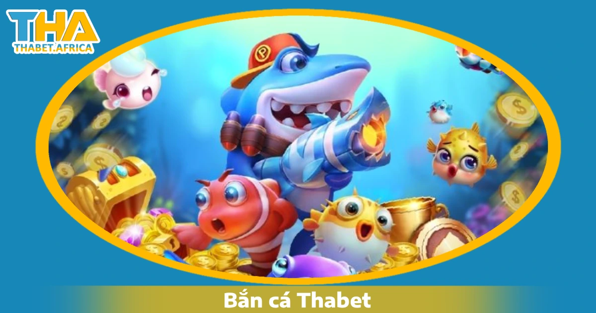 Các tính năng đặc biệt trong game Bắn cá Thabet