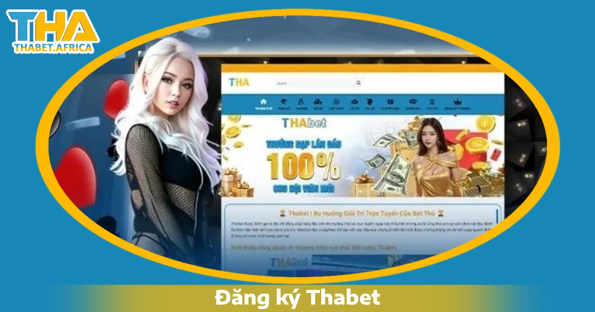 Điều kiện đăng ký Thabet